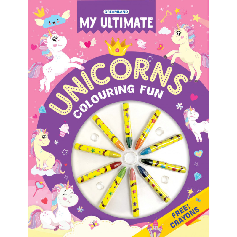 My Ultimate Unicorns Colouring Fun Book with Free Crayons | Unicorn ...