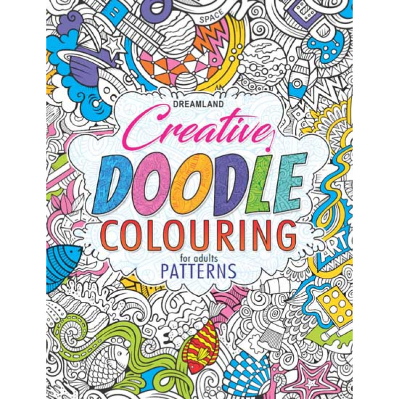 Dreamland Creative Doodle Coloring - Patterns | Adult Coloring Book ...