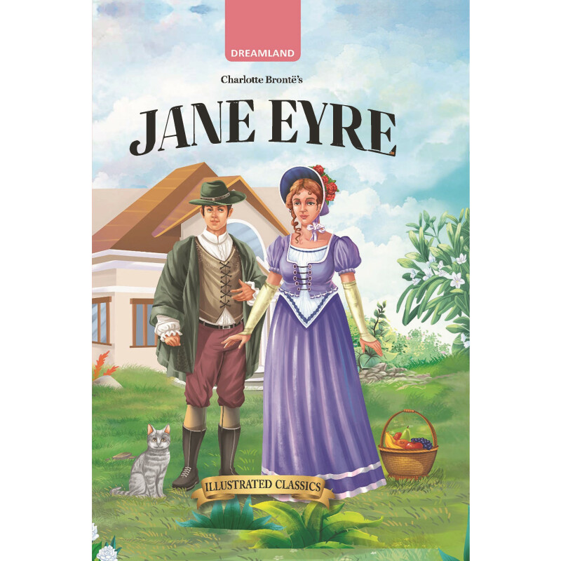 Jane Eyre Illustrated Abridged Classics For Children With Practice Jane Eyre Illustrated Abridged Classics For Children With Practice