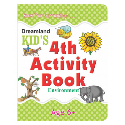 Dreamland's Kid's 4th Activity Book  | Environment Edition | Fun-filled Activities | Hands-on Learning Adventures |  Environmental Science Activities